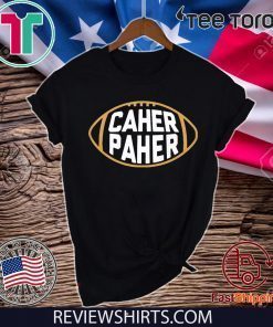 Pittsburgh Steelers CAHER PAHER Shirt T-Shirt