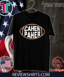 Pittsburgh Steelers CAHER PAHER Shirt T-Shirt