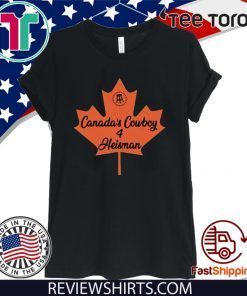 Canada's Cowboy Heisman T-Shirt