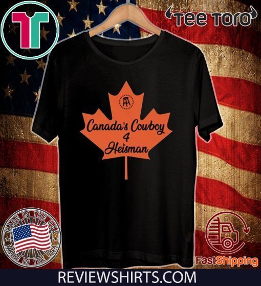 Canada's Cowboy Heisman T-Shirt