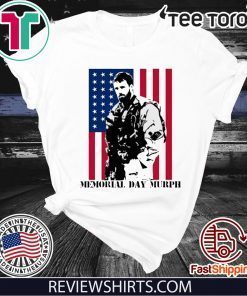 Cheap Memorial Day Murph American flag shirt t-shirt