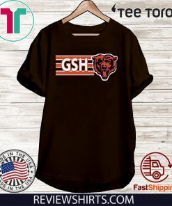 Chicago Bear GSH Shirt T-Shirt