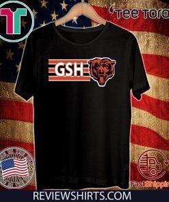 Chicago Bear GSH Shirt T-Shirt