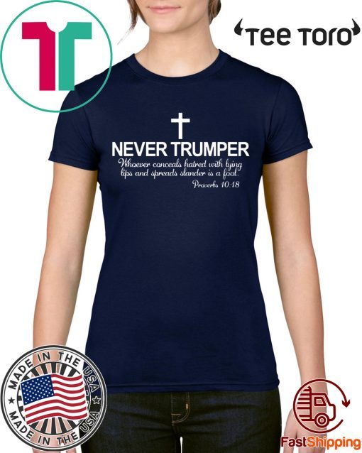 Christian Never Trumper Proverbs ool 1018 FImpeach Donald Trump T-Shirt