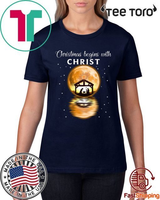 Christmas Begins With Christ Meaningful Gift T-Shirt
