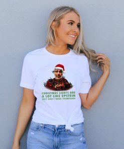 Christmas Light Are A Lot Like Epstein They Don’t Hang Themselves 2020 T-Shirt 