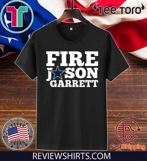 Cowboys Fire Jason Garrett T-Shirt - Limited Edition