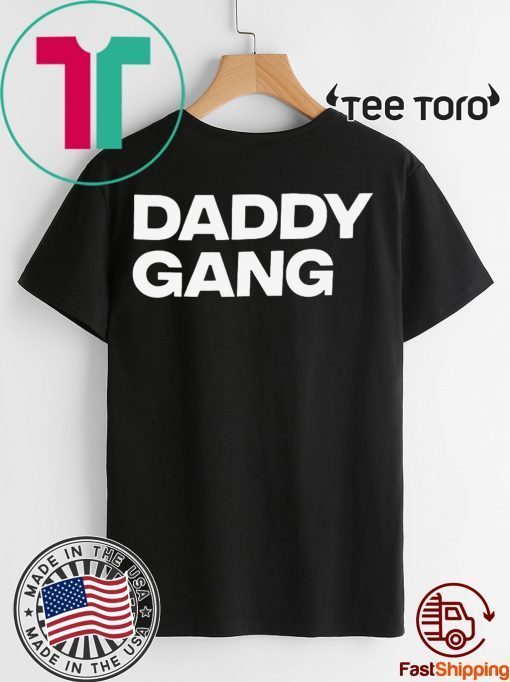 Daddy Gang t-shirts