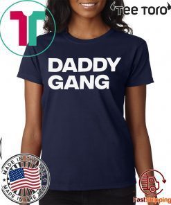 Daddy Gang t-shirts