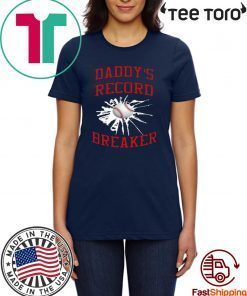 Daddy’s Record Breaker Classic T-Shirt