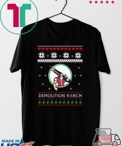 Demolition Ranch Christmas T-Shirt