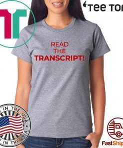 The Transcript Donald Trump Tee Shirts