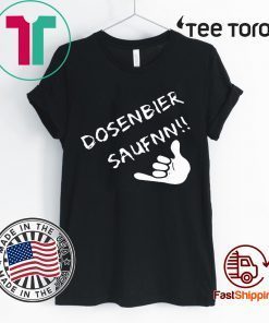 Dosenbier Saufnn Jersey Offcial T-Shirt