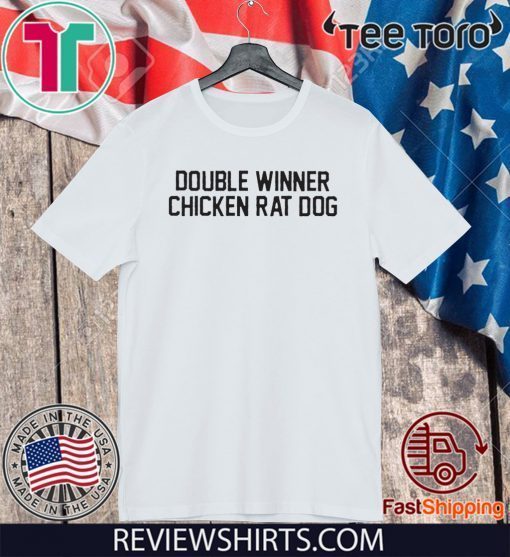 Double Winner Chicken Rat Dog Tee Shirt