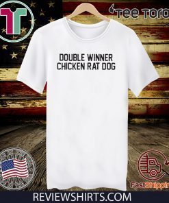 Double Winner Chicken Rat Dog Tee Shirt