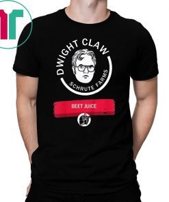 Dwight Claw Schrute Farms Beet Juice Shirt