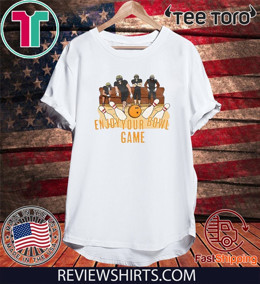 Enjoy Your Bowl Game 2020 T-Shirt - ShirtElephant Office