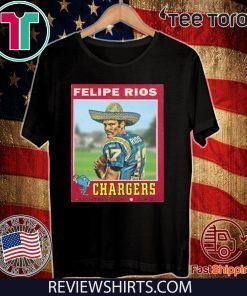 Felipe Rios Chargers Los Angeles Chargers T-Shirt