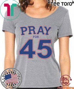 Franklin Graham Pray For 45 tee shirts