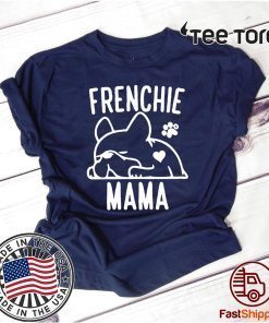 Frenchie Mama Shirt T-Shirt