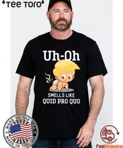 Funny Anti Trump Baby Quid Pro Quo T-Shirt Impeachment