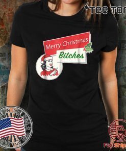 Funny Merry Christmas Bitches Inapproprlate Adult Offcial T-Shirt