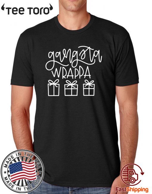 Gangsta Wrappa Christmas shirt T-Shirt