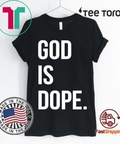 God is dope Classic T-Shirt