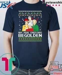 Golden Girls May Your Christmas be Golden T-Shirt