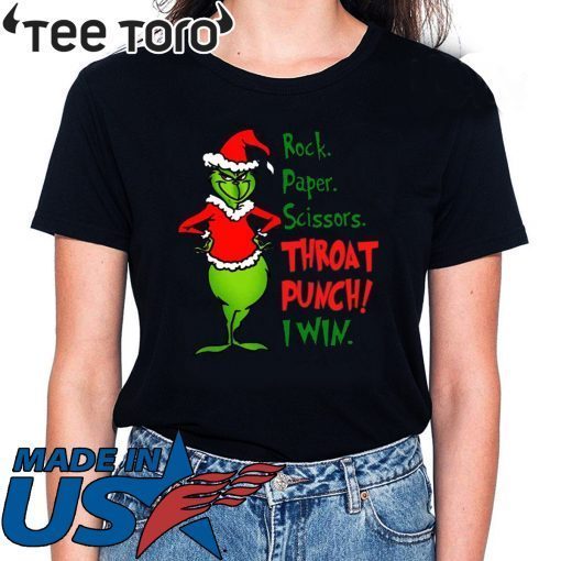 Grinch rock paper scissors throat punch i win T-Shirt