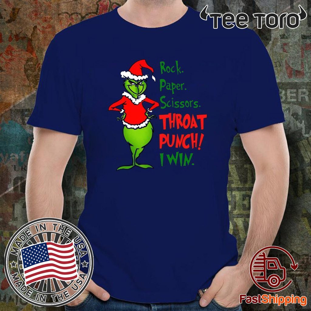 Grinch Rock Paper Scissors Throat Punch I Win T Shirt Shirtelephant