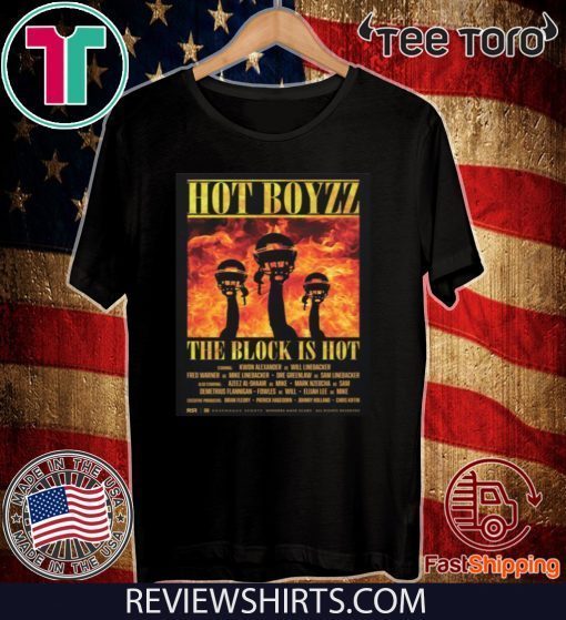 HOT BOYZZ THE BLOCK IS HOT SHIRT San Francisco 49ers For T-Shirt