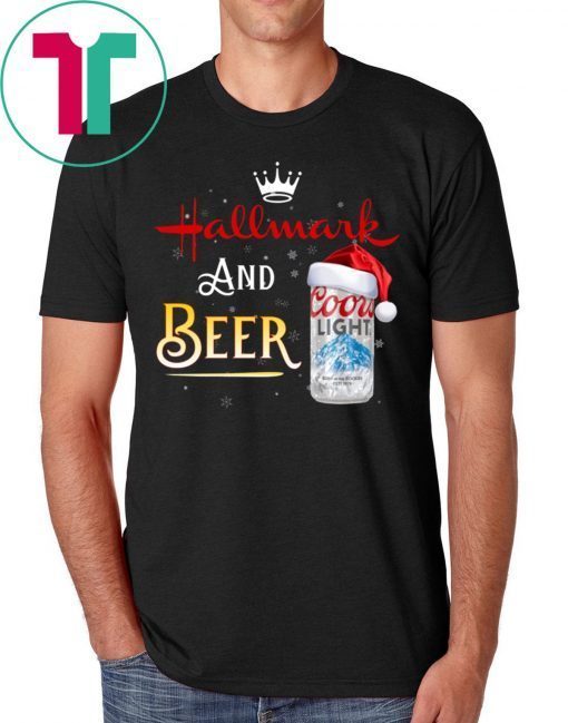 Hallmark And Beer Shirt Coors Light Beer Christmas 2020 Shirt