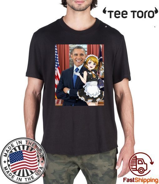 Hanayo and Obama Shirt - Hanayo and Obama T-Shirt