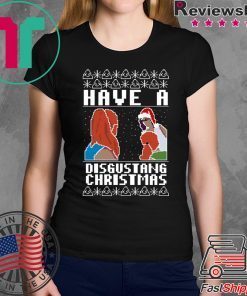 Have A Disgustang Christmas Shirt