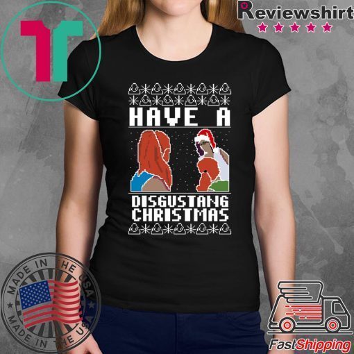 Have A Disgustang Christmas Shirt