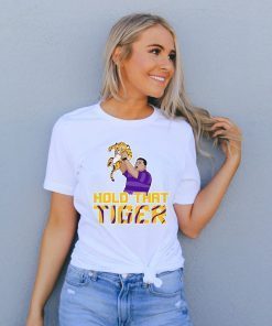 Hold That Tiger Offcial T-Shirt