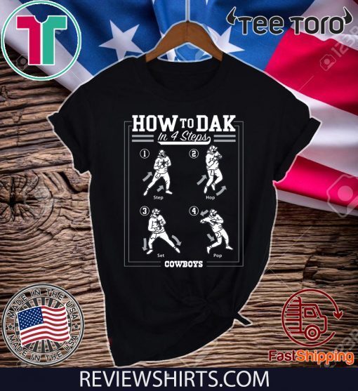 How To DAK In 4 Steps Offcial T-Shirt