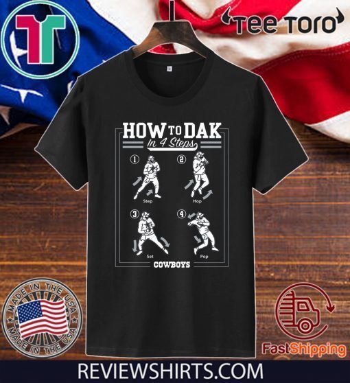 How To DAK In 4 Steps Offcial T-Shirt