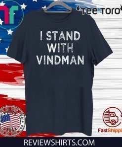I Stand with Vindman anti Trump mens and womens Offcial T-Shirt 