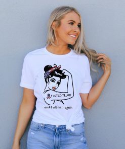 I Voted Trump Will Do Again Unbreakable Rosie Pro 2020 Girls tee shirts