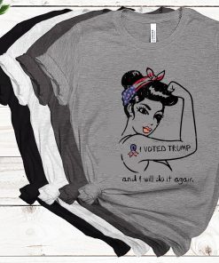 I Voted Trump Will Do Again Unbreakable Rosie Pro 2020 Girls tee shirts