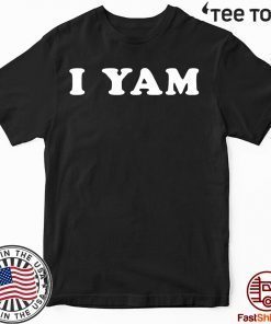 I yam Offcial T-Shirt