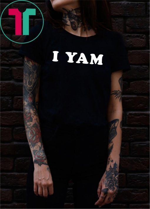 I yam Offcial T-Shirt