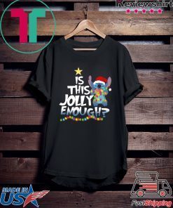 Is this jolly enough stitch christmas light Tee Shirt