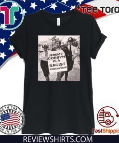 Jeremy Corbyn Is A Racist Endeavour Rachel Riley Shirt - Classic Tee