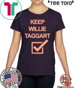 Keep Willie taggart Shirt T-Shirt