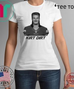 Kyle Brandt Kirk Dirt Cousins t-shirts