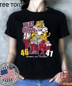 Lsu Tigers 46 Alabama Crimson Tide 41 Beat Down In T-town Shirt - Classic Tee
