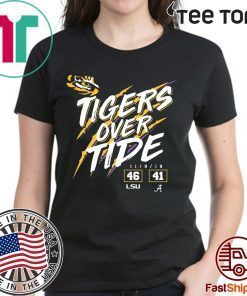 Lsu Tigers 46 Alabama Crimson Tide 41 Tigers Over Tide Offcial T-Shirt